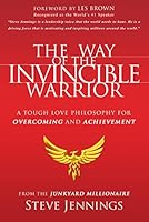 "The Way of the Invincible Warrior" 1942707002 Book Cover