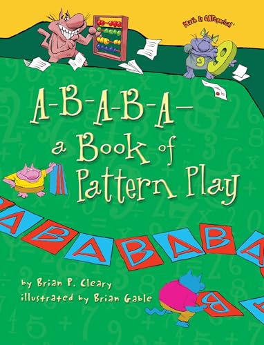 A-B-A-B-A―a Book of Pattern Play (Math Is CATegorical ®)