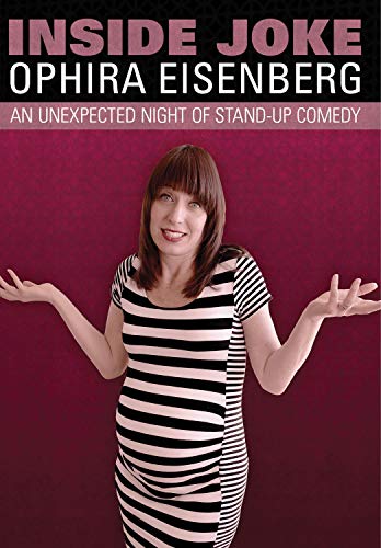 Ophira Eisenberg: Inside Joke [Edizione: Stati Uniti]