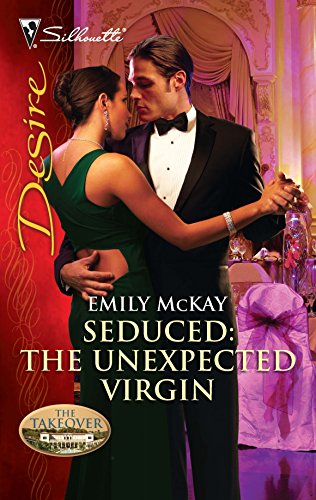 Seduced: The Unexpected Virgin (By: Emily McKay)
