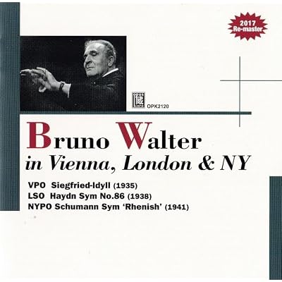 Bruno Walter in Vienna, London & NY