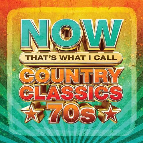 NOW That's What I Call Country Classics 70s (Various Artists)