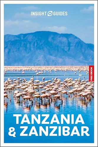 Insight Guides Tanzania and Zanzibar: Travel Guide with eBook