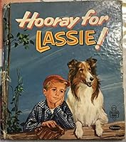 HORRAY FOR LASSIE! B000V3OCG4 Book Cover