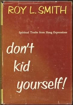 Hardcover Don't Kid Yourself! Book