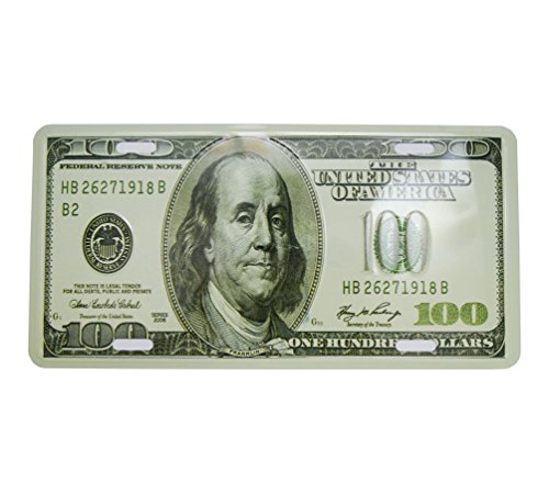 Favorict $100 Dollar Bill Alunimum License Plate Souvenir Full Size 12" x 6" (Pack 1, 100 Dollar)