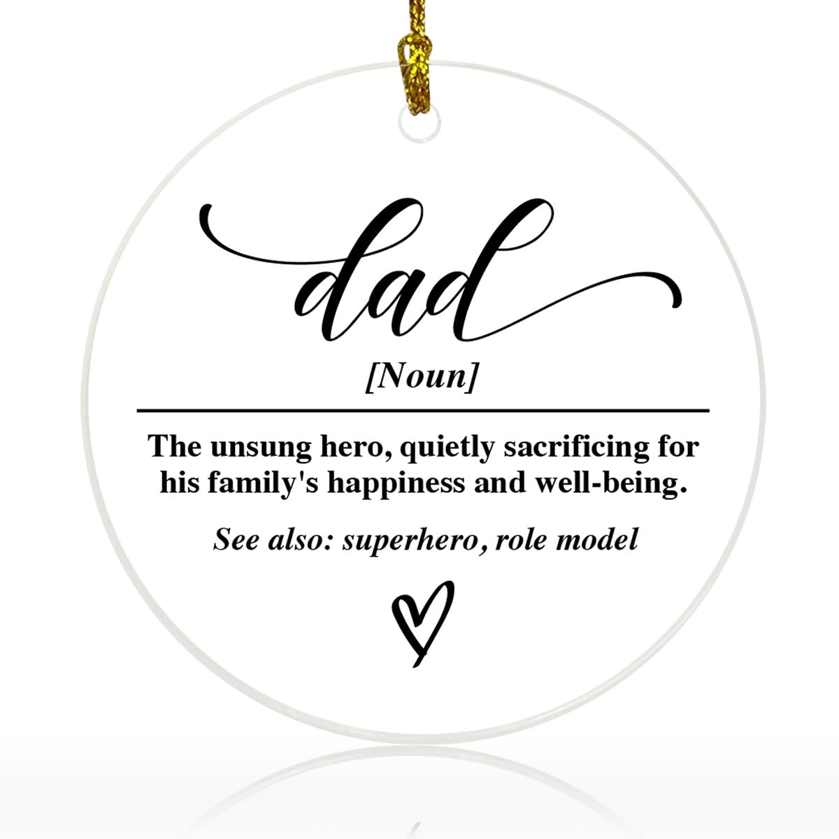 Dad Christmas Ornament Gift, Ornament Gift for Father from Son Daughter Kids Father's Day Birthday Best Dad Ever Gifts Round Acrylic Ornaments, Sacrificing for His Family