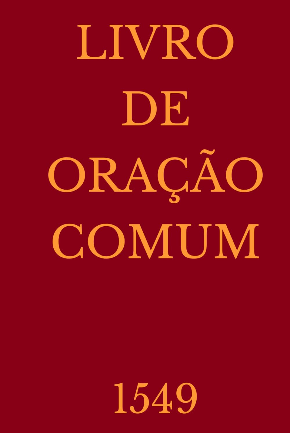 Livro de Oração Comum - 1549