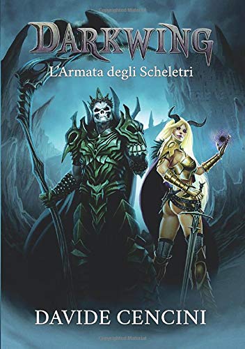 L'armata degli scheletri. Darkwing. Ediz. speciale: Darkwing vol. 2 - L'Armata degli Scheletri L'armata degli scheletri. Darkwing. Ediz. speciale: Darkwing vol. 2 - L'Armata degli Scheletri