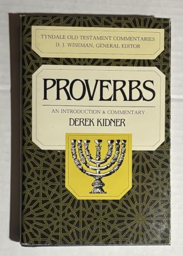 Proverbs (Tyndale Old Testament Commentary Series) 0851116205 Book Cover