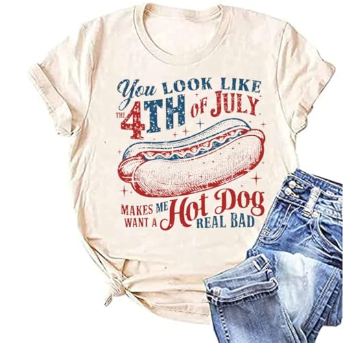 Women You Look Like 4th of July Makes Me Want A Hot Dog Real Bad Graphic Patriotic Shirts Vintage Memorial Tops Tee(Beige22-JOF,XX-Large)