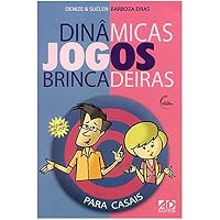 Dinamicas, Jogos e Brincadeiras: Para Casais 8574591831 Book Cover