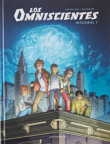 LOS OMNISCIENTES. INTEGRAL 1