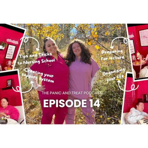 『Ep. 14: &ldquo;Mini-Series Week 3- Building Your Arsenal to Beat Nursing School!&rdquo;』のカバーアート