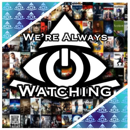 『We're Always Watching: Movies』のカバーアート