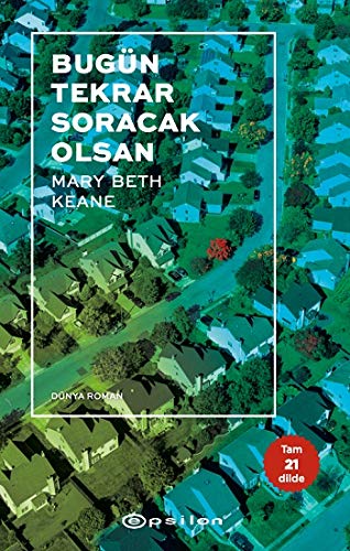  Bugün Tekrar Soracak Olsan: Ask Again, Yes