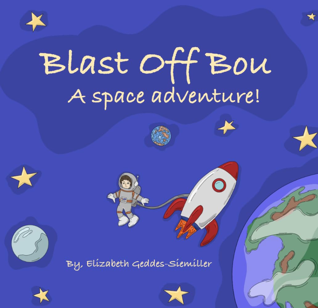 Blast off Bou: A space adventure! (Bou books)