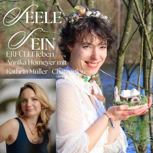 Seelengespr&auml;ch: Kraft der Olive - mit Kathrin M&uuml;ller- Chatzoglou