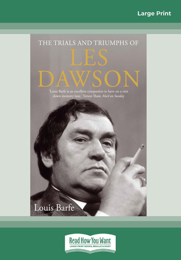 The Trials And Triumphs Of Les Dawson