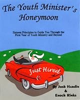 The Youth Minister's Honeymoon 0971794855 Book Cover