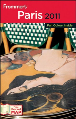 Frommer's Paris 2011 (Frommer's Color Complete Guides) [Idioma Inglés]