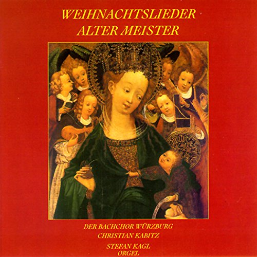 Amazon.com: Weihnachtslieder alter Meister : Bachchor Würzburg ...