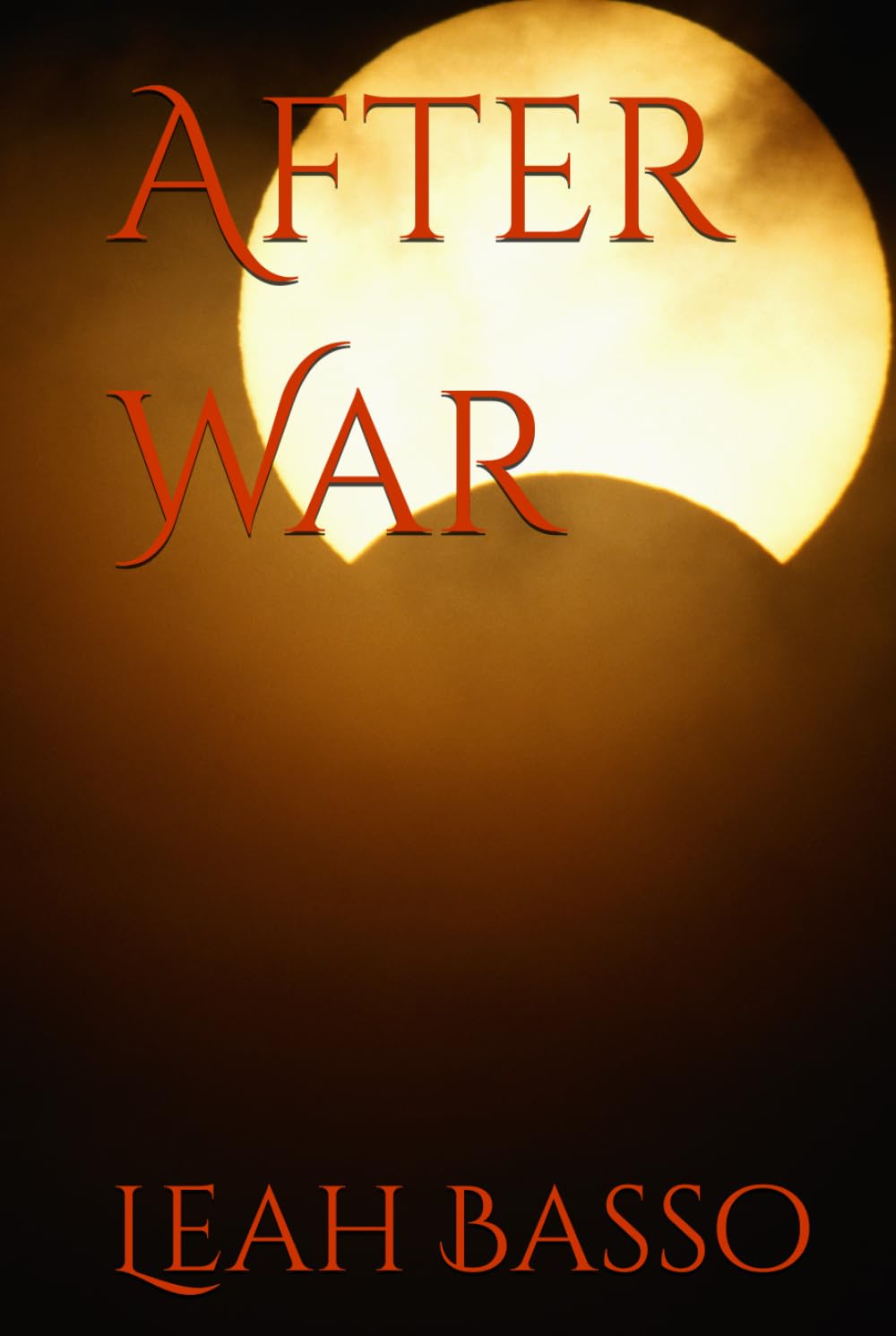 After War (The After Saga)