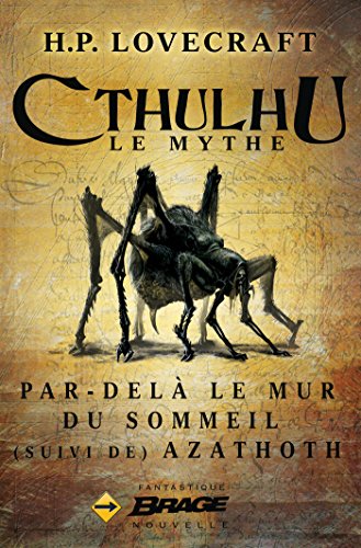 Télécharger Par-delà le mur du sommeil (suivi de) Azathoth Francais PDF