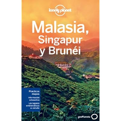Lonely Planet Malasia, Singapur y Brunei