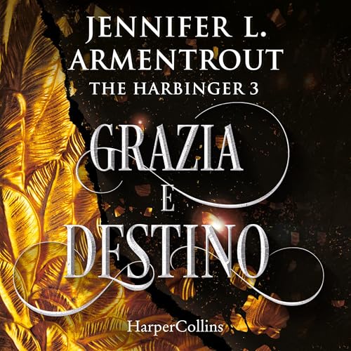 Grazia e destino Audiolibro Por Jennifer Armentrout arte de portada