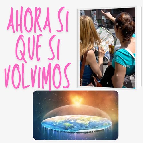 T3 E01 Ahora s&iacute; que s&iacute; volvimos!