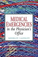Medical Emergencies in the Doctor's Office 0132391651 Book Cover
