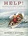 Help! San Diego Lifeguards to the Rescue: A History of Their Service, Volume 1, 1868-1941