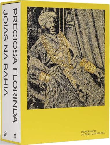Caixa Florindas: Preciosa Florinda e Joias na Bahia dos Séculos XVIII e XIX