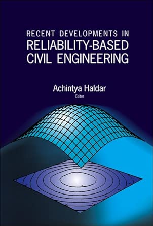 Recent Developments In Reliability-based Civil Engineering book cover