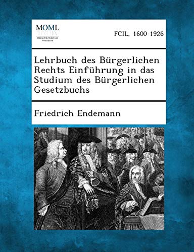 Lehrbuch Des Burgerlichen Rechts Einfuhrung in Das Studium Des Burgerlichen Gesetzbuchs (English and German Edition)