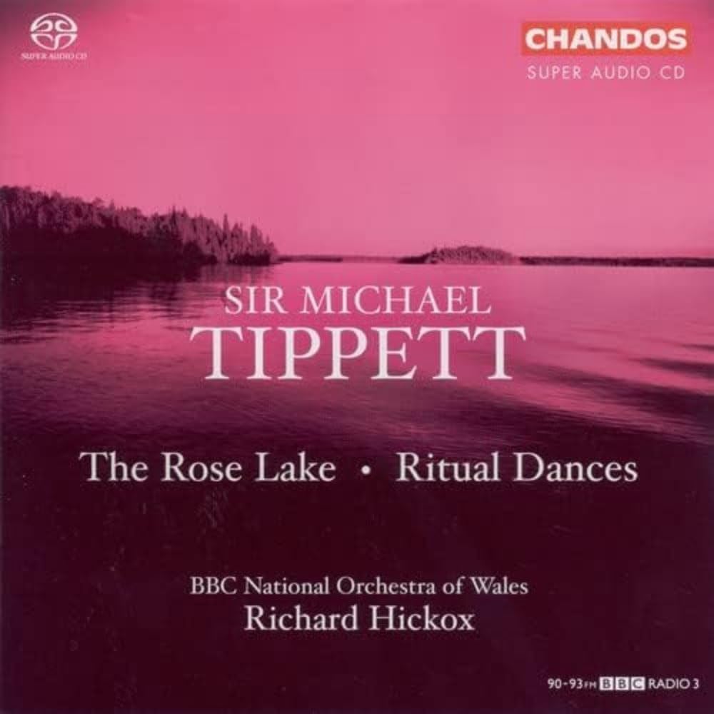 Michael Tippett - Rose Lake, The/ritual Dances (Hickox, Bbcnow) CD Album - Used