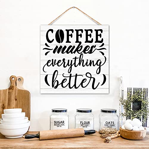 Panneau humoristique en bois Coffee Makes Everything Better déco cuisine 30x30