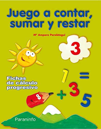 Juego a contar, sumar y restar 3. Fichas de cálculo progresivo - 9788424182212