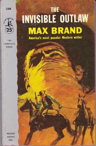 The Invisible Outlaw