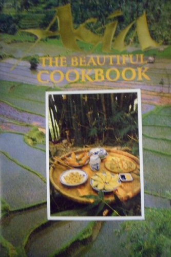 Asia : The Beautiful Cookbook