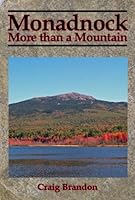 Monadnock: More than a Mountain 0979506719 Book Cover