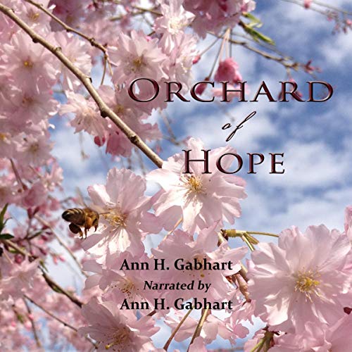 Orchard of Hope by Ann H. Gabhart episode artwork