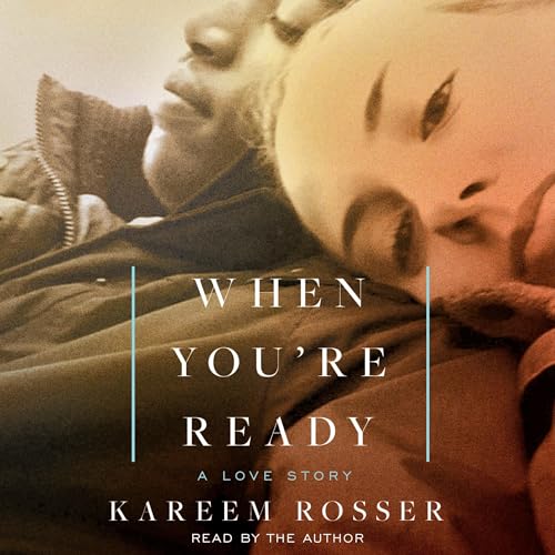 When You're Ready by Kareem Rosser episode artwork