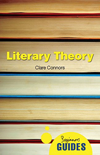 Literary Theory: A Beginner'S Guide