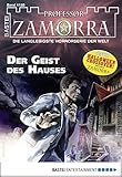  Professor Zamorra 1185 - Horror-Serie: Der Geist des Hauses