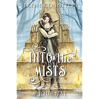 Into the Mists: A Journal