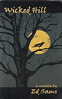 Wicked Hill 1599483726 Book Cover