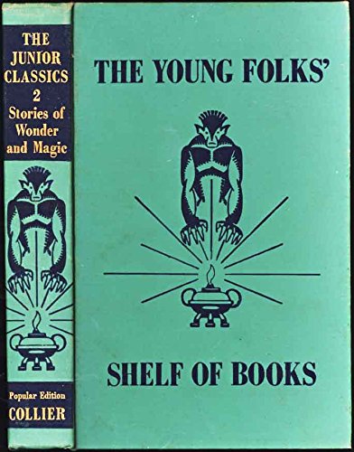 Stories of Wonder and Magic (The Junior Classic... B000BPBAX0 Book Cover