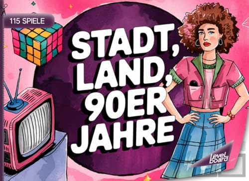 Stadt, Land, 90er Jahre – 115 Spiele: Stadt, Land, Fluss 90er Jahre – Spielblock für Fans der Neunziger | Retro-Quiz Spiel Nostalgie